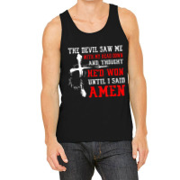 Devil Saw Head Down Until I Said Amen Christian Faith Funny Gifts Boys Tank Top | Artistshot