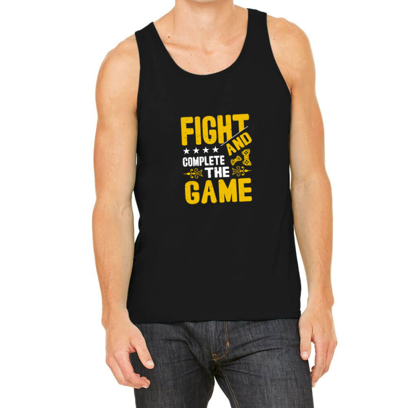 Fight And Complete The Game Tank Top by Pompoyo | Artistshot