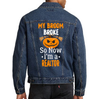 Halloween Realtor Gift T  Shirt My Broom Broke So Now I'm A Realtor, R Men Denim Jacket | Artistshot