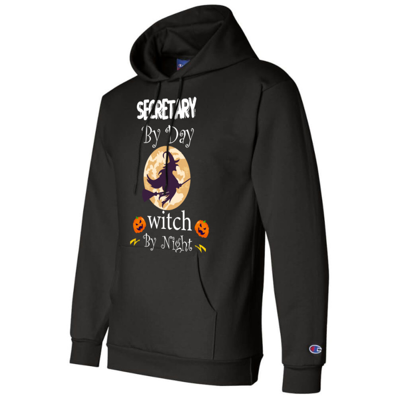 Halloween Secretary Gift T  Shirt Secretary By Day Witch By Night, Sec Champion Hoodie by oweber478 | Artistshot