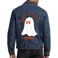 Halloween Spooky T  Shirt This Isn't A Costume T  Shirt Men Denim Jacket | Artistshot