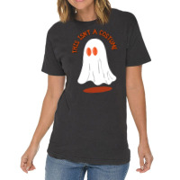 Halloween Spooky T  Shirt This Isn't A Costume T  Shirt Vintage T-shirt | Artistshot