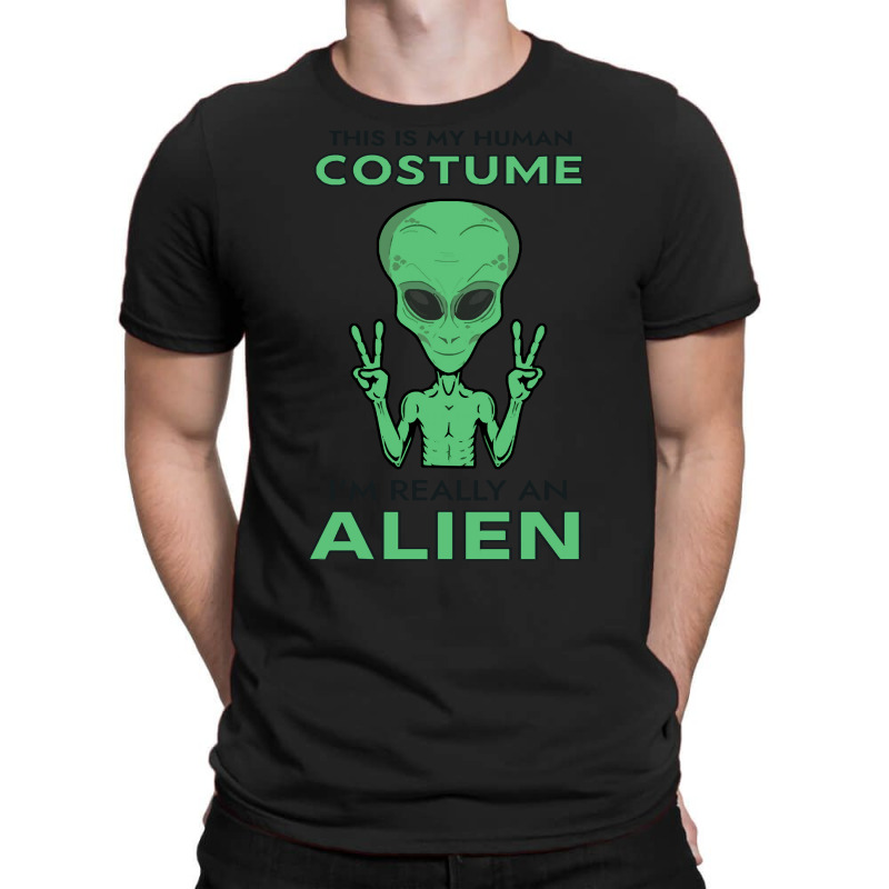 Halloween T  Shirt Funny Halloween Costume I'm Really An Alien T  Shir T-Shirt by oweber478 | Artistshot