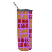 Bang Bang Niner Gang Football Skinny Tumbler | Artistshot