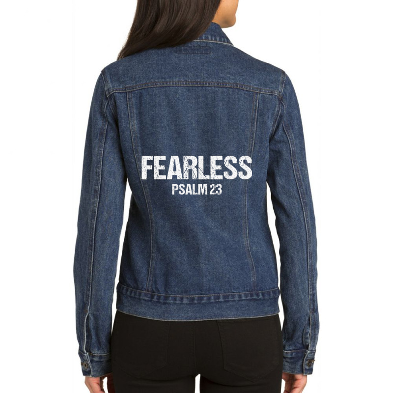 Fearless Psalm 23 Bible Scripture Verse Christian Gift Funny Gift Ladies Denim Jacket by Aria-Proctor | Artistshot