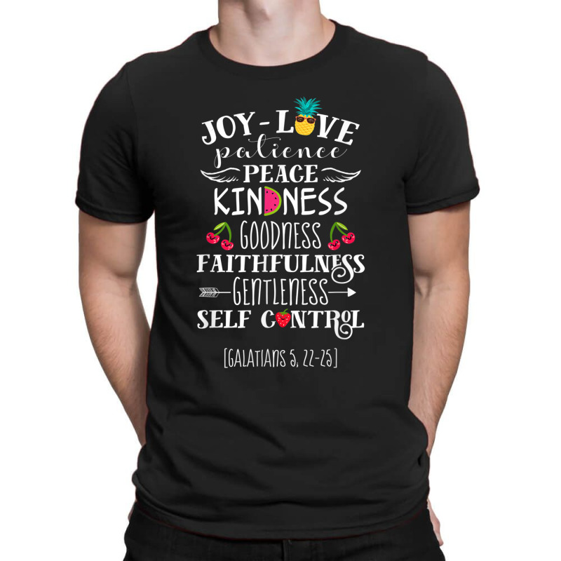 Fruit Of The Spirit Shirt Galatians 522-23 Bible Christian Birthday Gi T-Shirt by Aria-Proctor | Artistshot