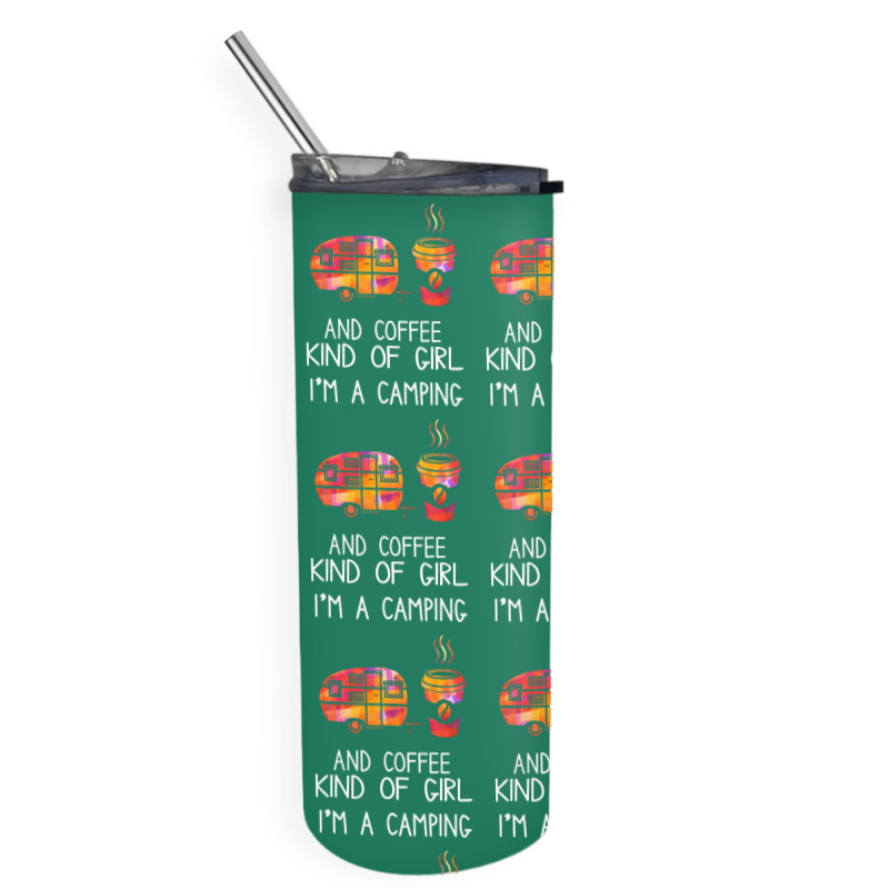 I'm A Camping And Coffee Kind Of Girl Skinny Tumbler | Artistshot