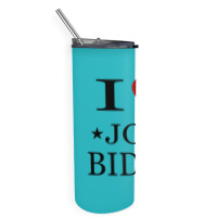 I Love Joe Biden Skinny Tumbler | Artistshot