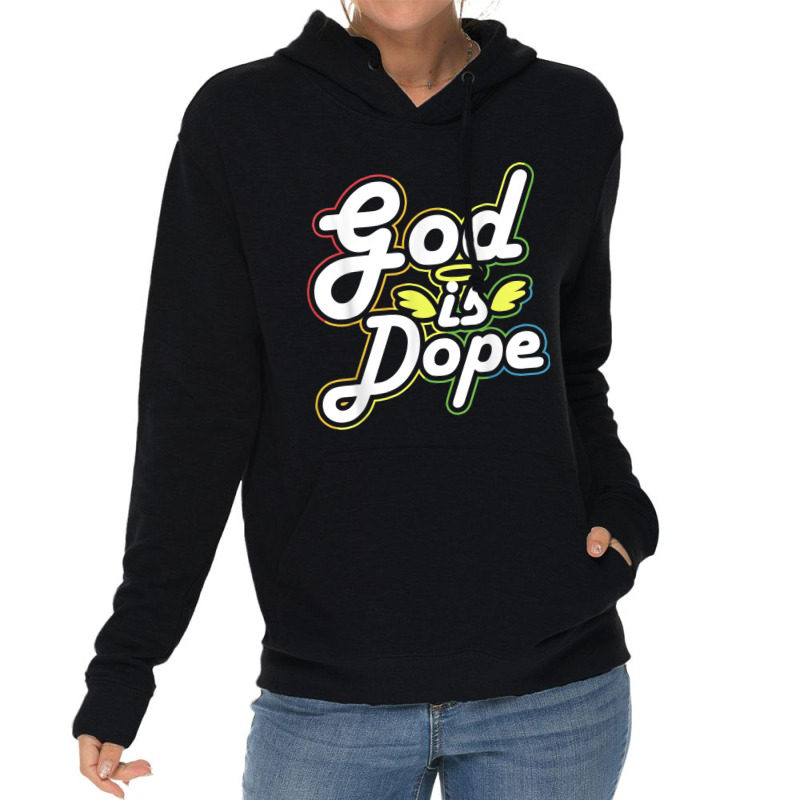 God Is Dope Christian Faith Believer Idea Cartoon Character Lightweight Hoodie by Aria-Proctor | Artistshot