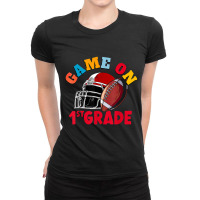 Game On 1st Grade Football Back To School For Teacher Kids Ladies Fitted T-shirt | Artistshot