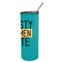 Nasty Women Vote Skinny Tumbler | Artistshot