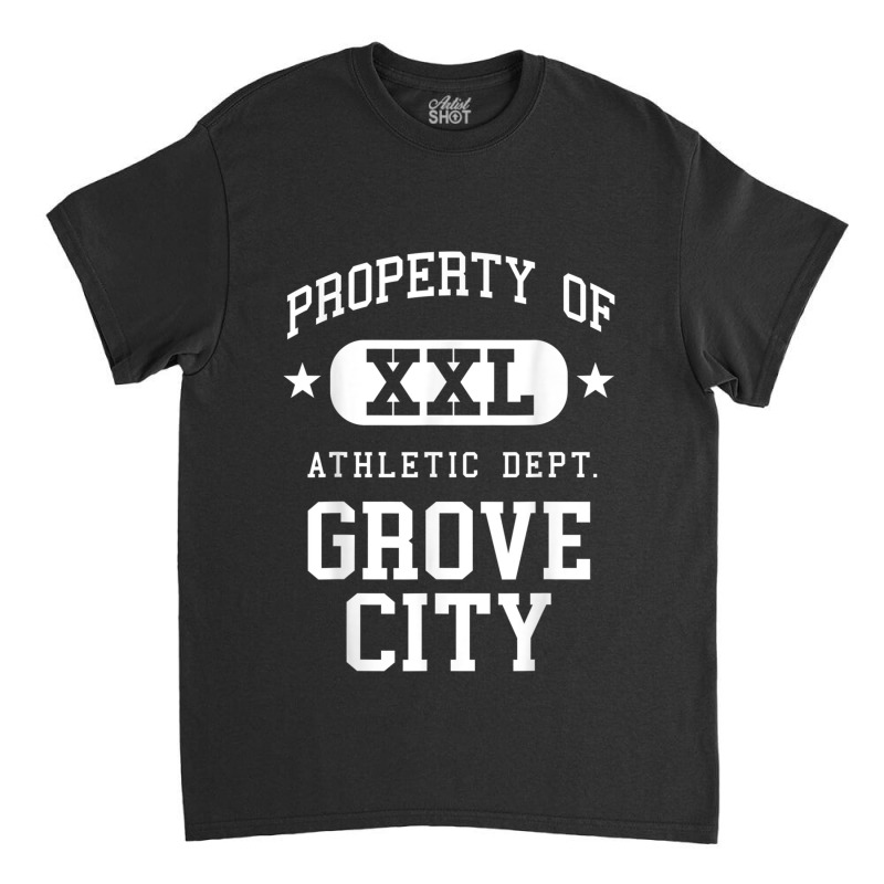 Grove City Xxl Athletic School Property Funny Classic T-shirt | Artistshot