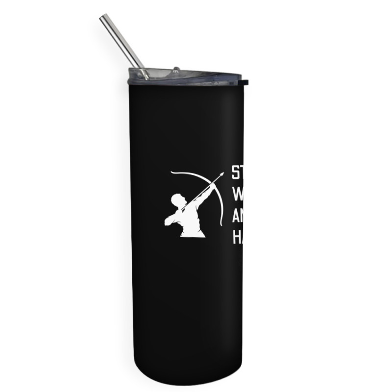 Archery Motivation Sayings Bow Arrow Archer Gift Skinny Tumbler | Artistshot