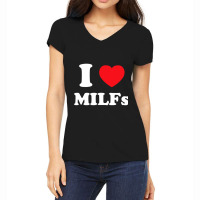 I Love Heart Milfs And Mature Sexy Women T Shirt Women's V-neck T-shirt | Artistshot