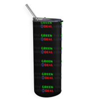 The Green New Gnd Deal Skinny Tumbler | Artistshot