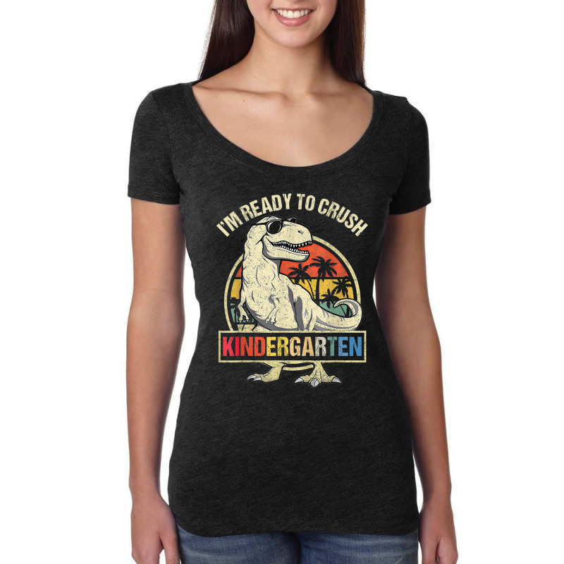 I'm Ready To Crush Kindergarten Dinosaur Boys Back To School Women's Triblend Scoop T-shirt by Artist-Shannon | Artistshot