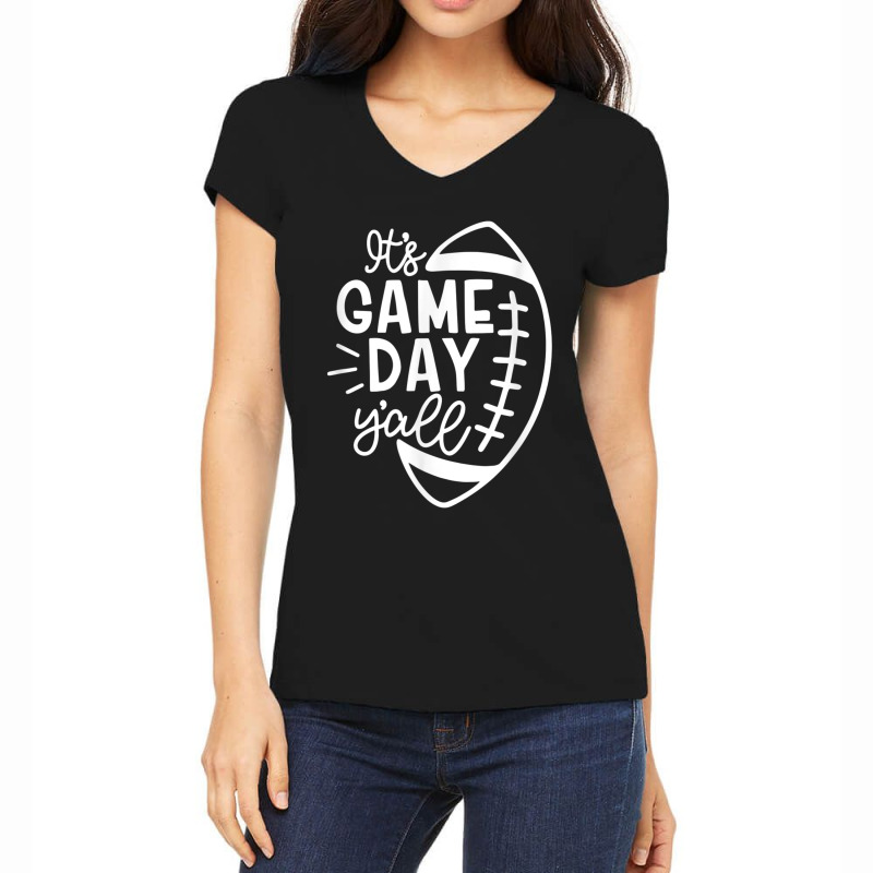 It's Game Day Y'all  Football Baseball & Soccer Women's V-Neck T-Shirt by Artist-Shannon | Artistshot