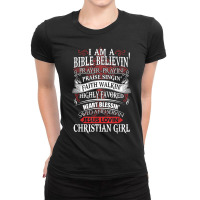 I Am A Bible Believing Prayer-prayin Prase Singing Faith Character Ani Ladies Fitted T-shirt | Artistshot