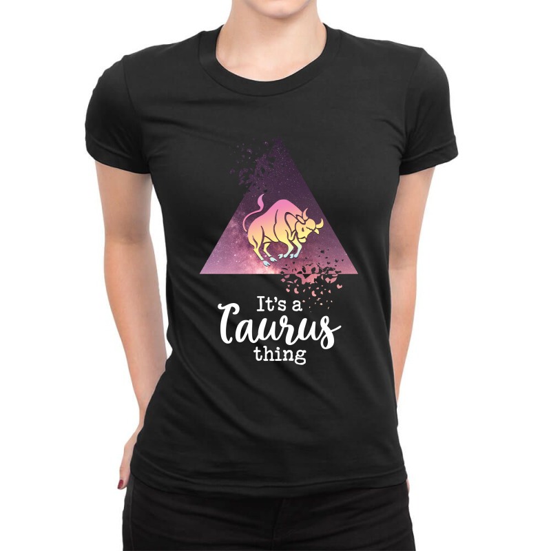 It's A Taurus Thing Zodiac For Dark Ladies Fitted T-Shirt by autlu2024 | Artistshot