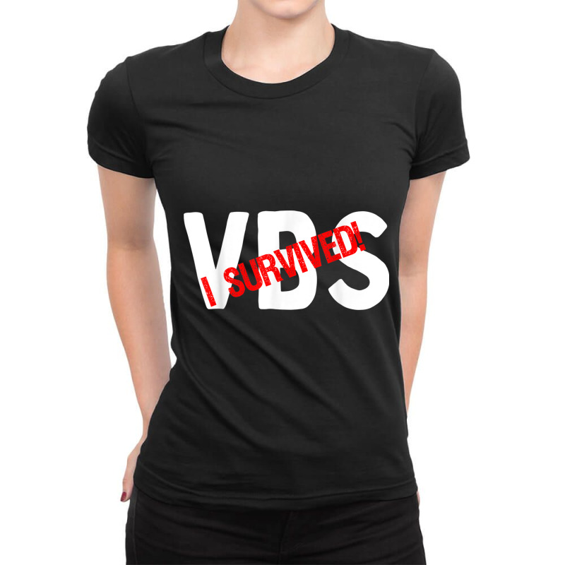 I Survived Vacation Bible School Vbs 2022 Teacher Funny Funny Gifts Me Ladies Fitted T-Shirt by Aria-Proctor | Artistshot