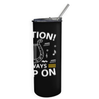 Musician Harpist Harp Player Caution! I Always Harp On T Shirt Skinny Tumbler | Artistshot