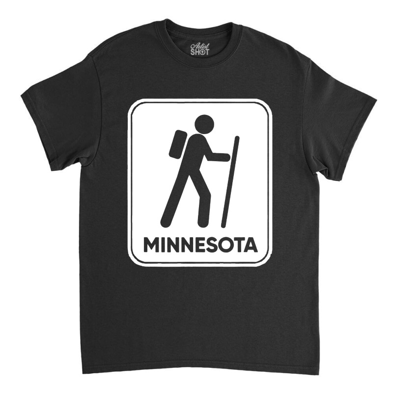 Hike Minnesota Classic T-shirt by MickeyMouse | Artistshot