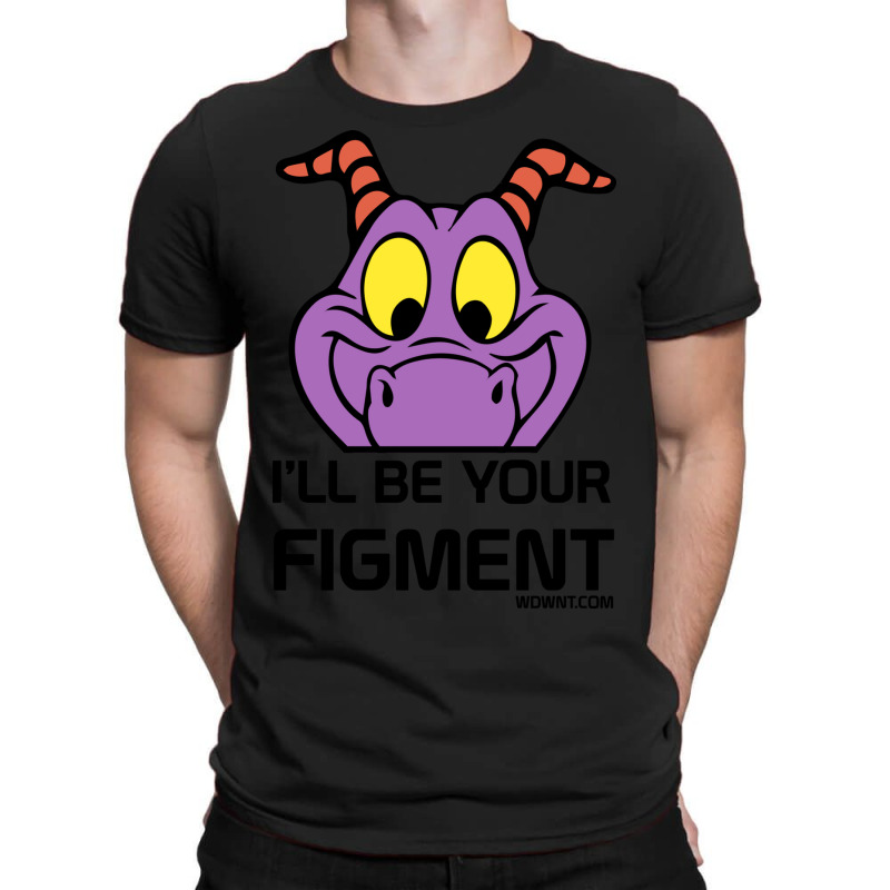 Ill Be Your Figment Epcot Journey Into Imagination T-Shirt by trokeryth | Artistshot