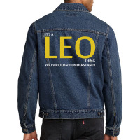 It's A Leo Thing Men Denim Jacket | Artistshot