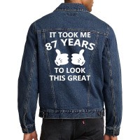 It Took Me 87 To Look This Great Men Denim Jacket | Artistshot