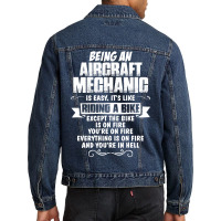 Being A Aircraft Mechanic Is Easy Its Like Riding A Bike 1 Men Denim Jacket | Artistshot