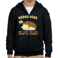 Why Can't They Just Share The Hedge Youth Zipper Hoodie | Artistshot