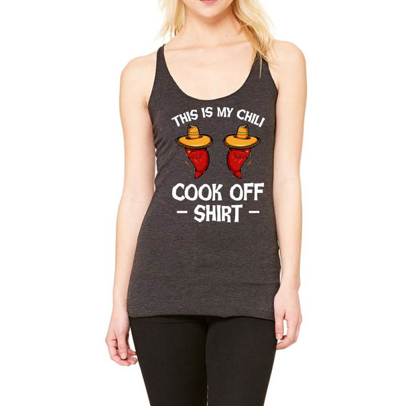 Chili T  Shirt This Is My Chili Cook Off Shirt   Mexican Chilis Pepper Racerback Tank by yourselfunpleasant | Artistshot