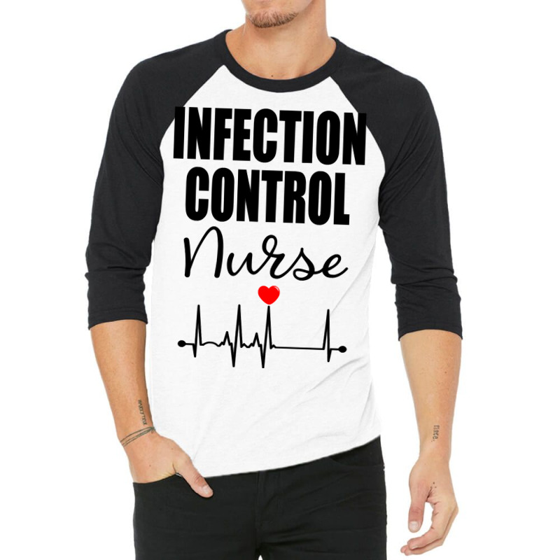 Infection Control Nurse Sweatshirt 3/4 Sleeve Shirt | Artistshot