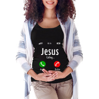 Jesus Is Calling - Christian T Funny Gift Maternity Scoop Neck T-shirt | Artistshot