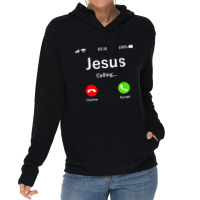 Jesus Is Calling Christian Funny Gifts Lightweight Hoodie | Artistshot