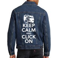 Keep Calm And Click On Men Denim Jacket | Artistshot