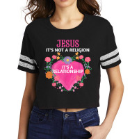 Jesus It's Not A Religion It's A Relationship Floral Funny Gifts Scorecard Crop Tee | Artistshot