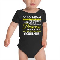 I Am A Mighty Warrior Princess Child Of God T Shirt Baby Bodysuit | Artistshot