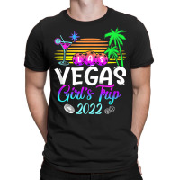 Las Vegas Trip Girls Trip 2022 T Shirt T-shirt | Artistshot