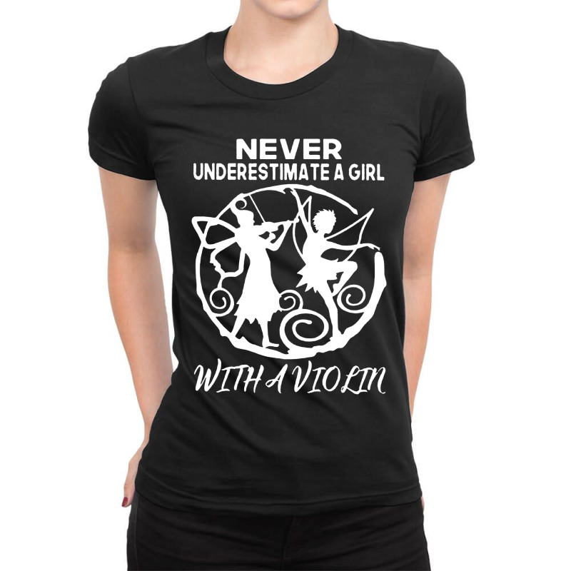 Never Underestimate A Girl With A Violin Essential Ladies Fitted T-Shirt by Mito220 | Artistshot