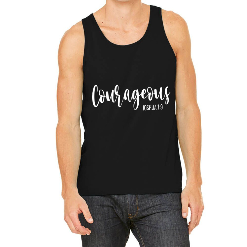 Need Courage From God Christian Faith Inspirational Women Men Tank Top by Aria-Proctor | Artistshot