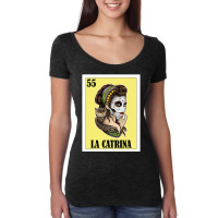 La Catrina Lottery Gift   Mexican Lottery La Catrina T Shirt Women's Triblend Scoop T-shirt | Artistshot