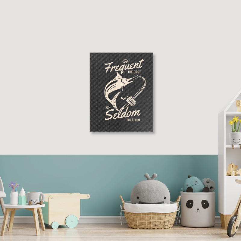 So Frequent The Casts, So Seldom The Strike Portrait Canvas Print | Artistshot