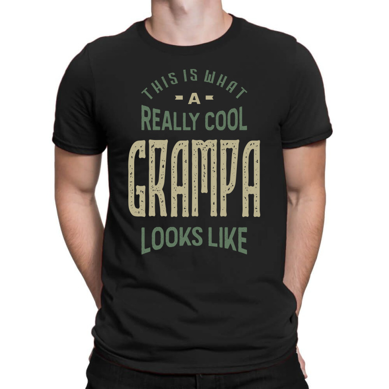 Really Cool Grampa T-shirt | Artistshot