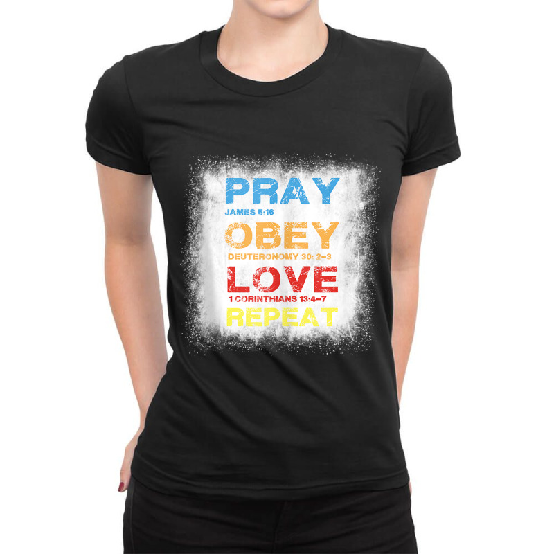 Pray Obey Love Repeat - Bible Verse - Christian Bible Quote Funny Gift Ladies Fitted T-Shirt by Aria-Proctor | Artistshot