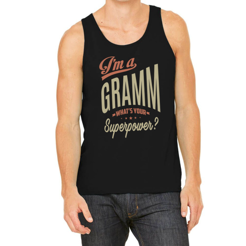 I'm A Gramm Tank Top | Artistshot