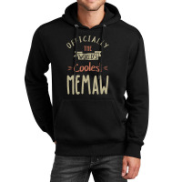 Coolest Memaw Unisex Hoodie | Artistshot