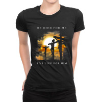 Christian Bible Verse - Jesus Died For Me Ladies Fitted T-shirt | Artistshot