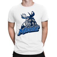 The Moose, Manitoba T-shirt | Artistshot