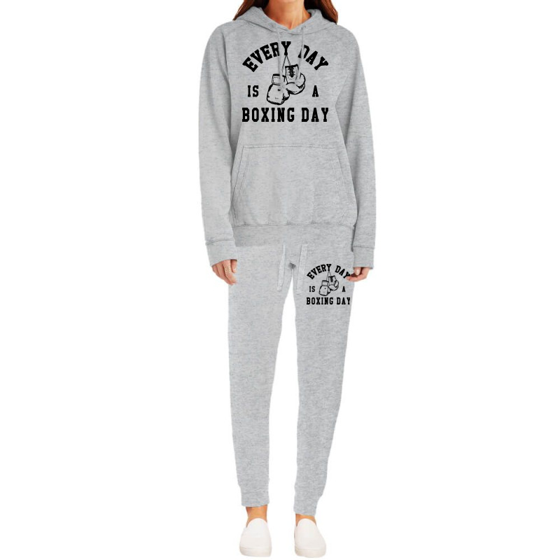 Every Day Is A Boxing Day Fighting T-shirt Boxer Fighter Hoodie & Jogger set by beatringtees | Artistshot